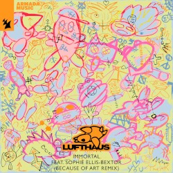 Immortal (Because of Art remix)