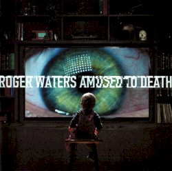 Amused to Death