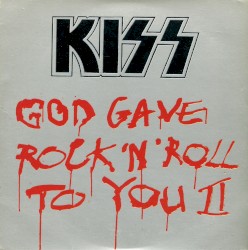 God Gave Rock ‘n’ Roll to You II