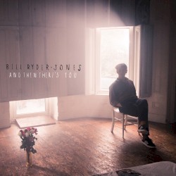 And Then There’s You (edit)