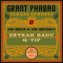Reggae Reworks, Volume 2: The Queen & The Abstract