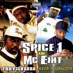 Keep It Gangsta / The Pioneers