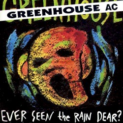 Ever Seen the Rain Dear?