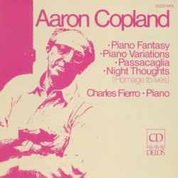 Piano Fantasy / Piano Variations / Passacaglia / Night Thoughts (Homage to Ives)