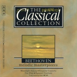 The Classical Collection 24: Beethoven: Melodic Masterpieces