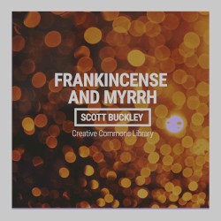 Frankincense and Myrrh