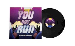You Say Run (UA Class of 2020 Edition)