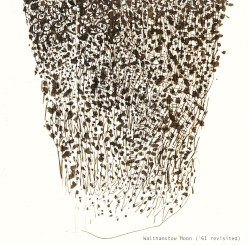 Walthamstow Moon (’61 Revisited)