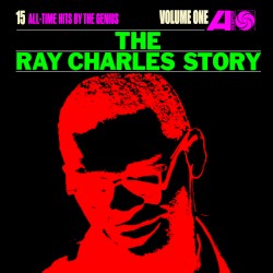 The Ray Charles Story, Volume 1