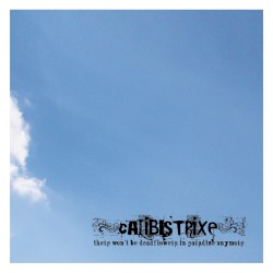 There Won’t Be Deadflowers in Paradize Anymore