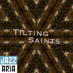 Tilting Saints