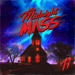 The Midnight Mass (Snuffy’s Theme)