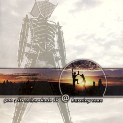 Goa Gil-Ceiba-Kode IV @ Burning Man
