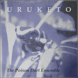 The Poison Dart Ensemble