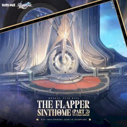 Honkai: Star Rail - The Flapper Sinthome, Part 2