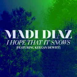 I Hope That It Snows