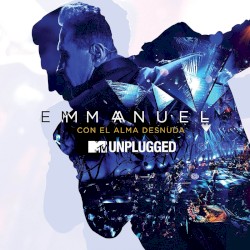 MTV Unplugged: Con el alma desnuda