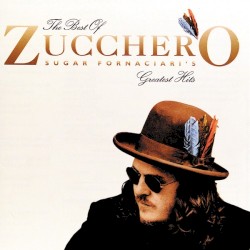 The Best of Zucchero: Sugar Fornaciari’s Greatest Hits