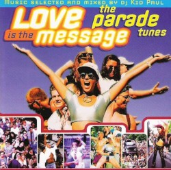 Love Is the Message: The Parade Tunes
