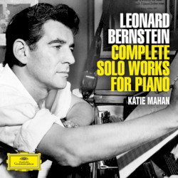 Bernstein: Complete Solo Piano Works