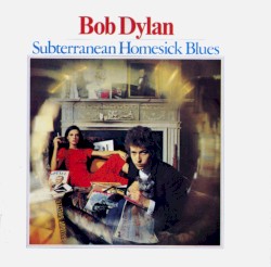 Subterranean Homesick Blues