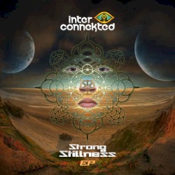 Strong Stillness EP