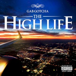 The High Life