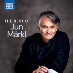 The Best of Jun Märkl