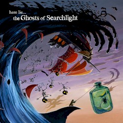 Here Lie...The Ghosts of Searchlight