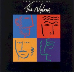 The Best of the Nylons