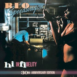 Hi Infidelity (30th anniversary edition)