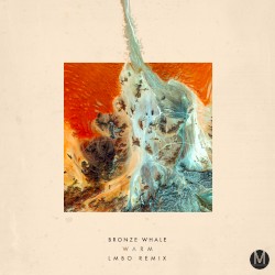 Warm (LMBO remix)