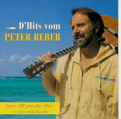 D'Hits vom Peter Reber