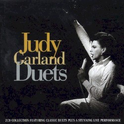 Judy Garland: Duets