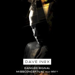 Danger Signal / MissConceptual