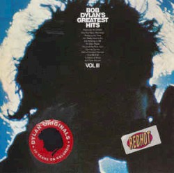 Bob Dylan’s Greatest Hits, Vol. III