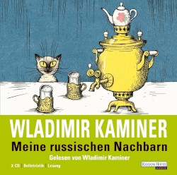 Meine russischen Nachbarn