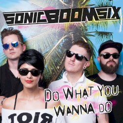 Do What You Wanna Do