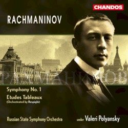 Symphony no. 1 / Etudes-Tableaux (orchestrated by Respighi)