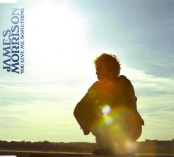 You Give Me Something