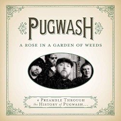 A Rose in a Garden of Weeds: A Preamble Through the History of Pugwash...
