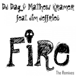 Fire (The Remixes)