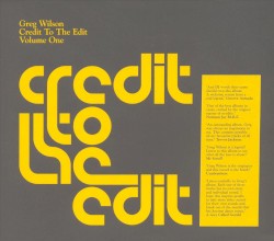 Credit to the Edit, Volume One