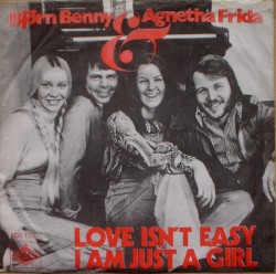 Love Isn’t Easy / I Am Just a Girl