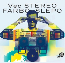Stereo farbo slepo