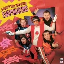 I Gotta Rash / We Are Thee "Goblins" From Canada