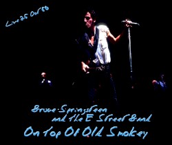 On Top of Old Smokey: Live 25 Oct 80