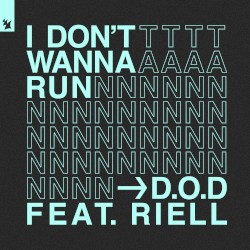I Don't Wanna Run