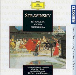 Petruschka / Apollon Musagète / Zirkuspolka
