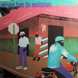 Message From The Meditations